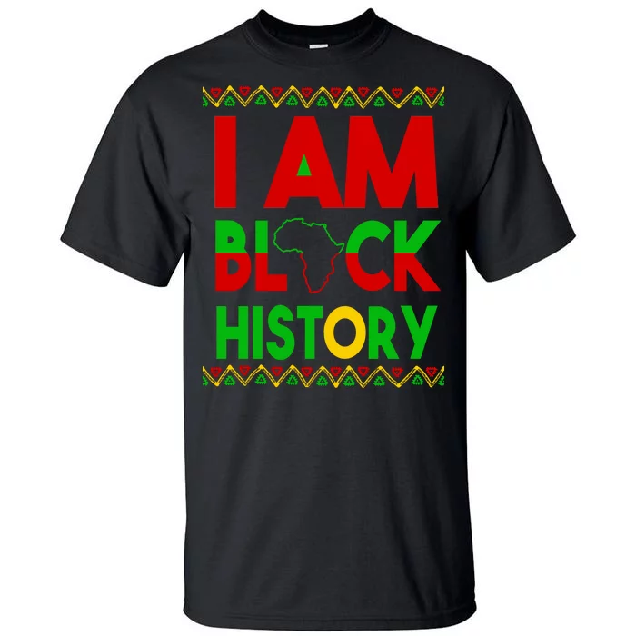 I Am Black History Tall T-Shirt