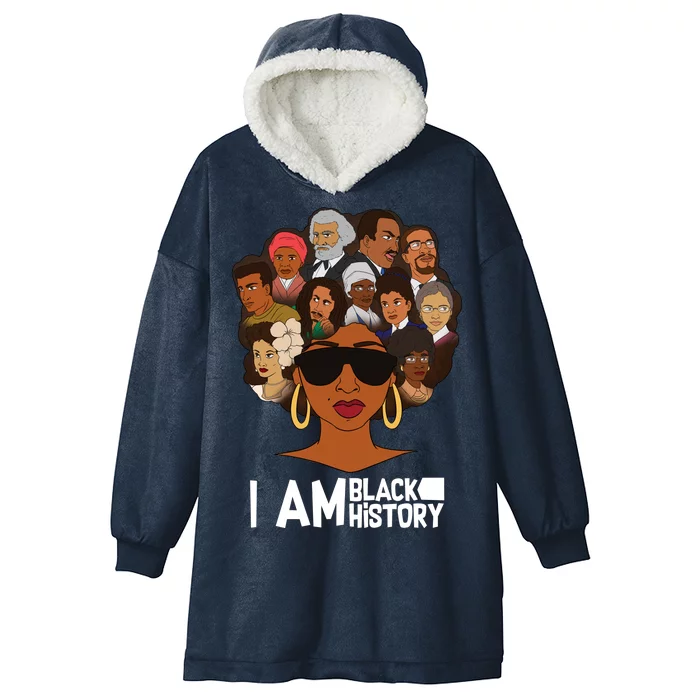 I Am Black History Love My Roots Hooded Wearable Blanket