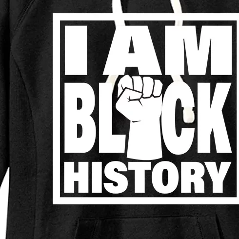 I Am Black History Proud African American Women's Fleece Hoodie