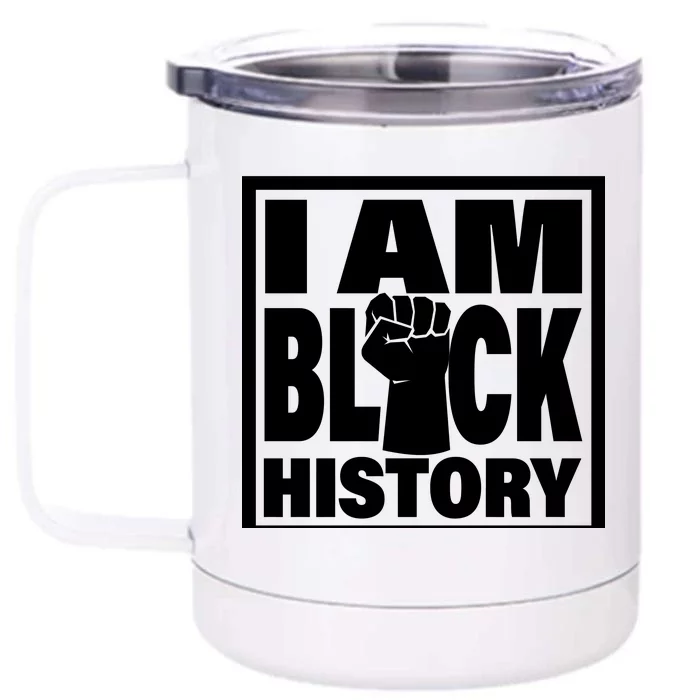 I Am Black History Proud African American Front & Back 12oz Stainless Steel Tumbler Cup