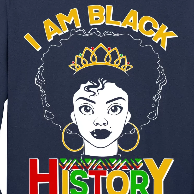 I Am Black History Royal Black Woman Tall Long Sleeve T-Shirt