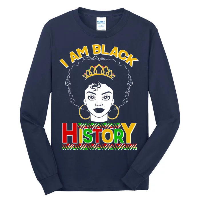 I Am Black History Royal Black Woman Tall Long Sleeve T-Shirt