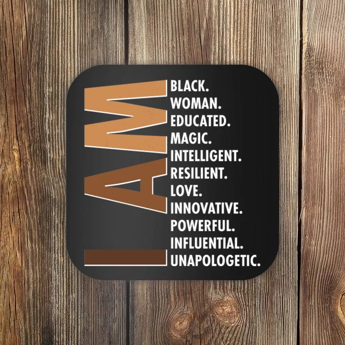 I Am Black Woman Educated Black History Month Coaster