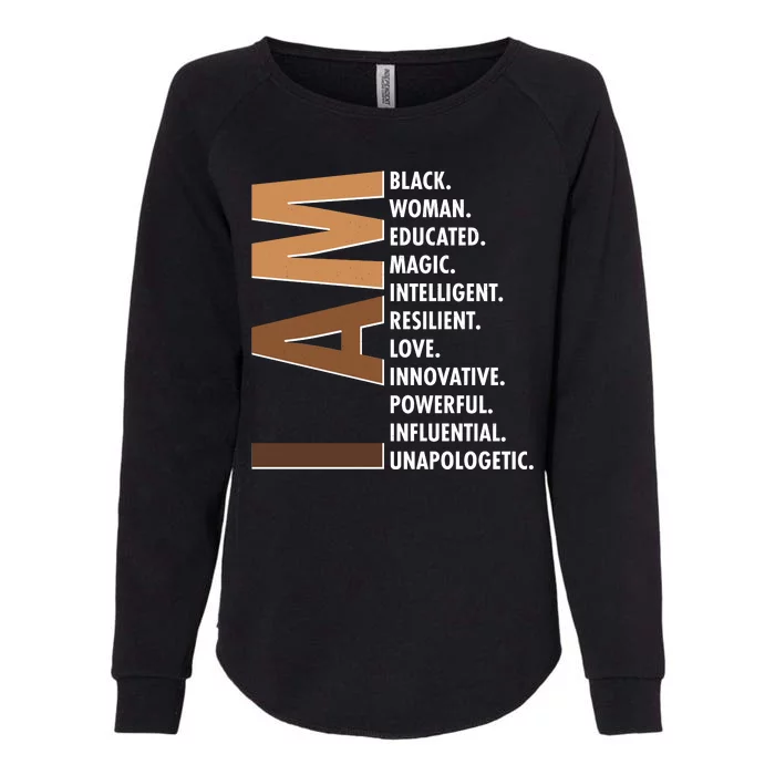 I Am Black Woman Educated Black History Month Womens California Wash Sweatshirt