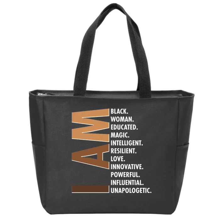 I Am Black Woman Educated Black History Month Zip Tote Bag