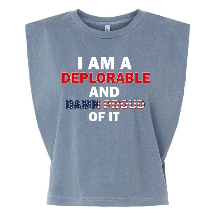 I Am Deplorable And I'm Proud Garment-Dyed Women's Muscle Tee