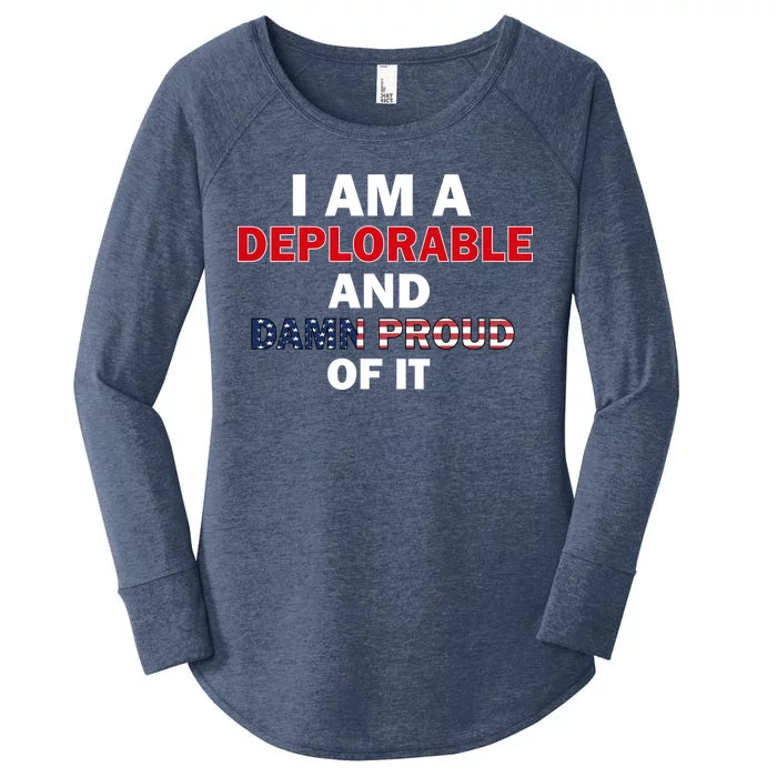 I Am Deplorable And I'm Proud Women's Perfect Tri Tunic Long Sleeve Shirt