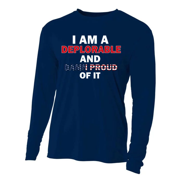 I Am Deplorable And I'm Proud Cooling Performance Long Sleeve Crew