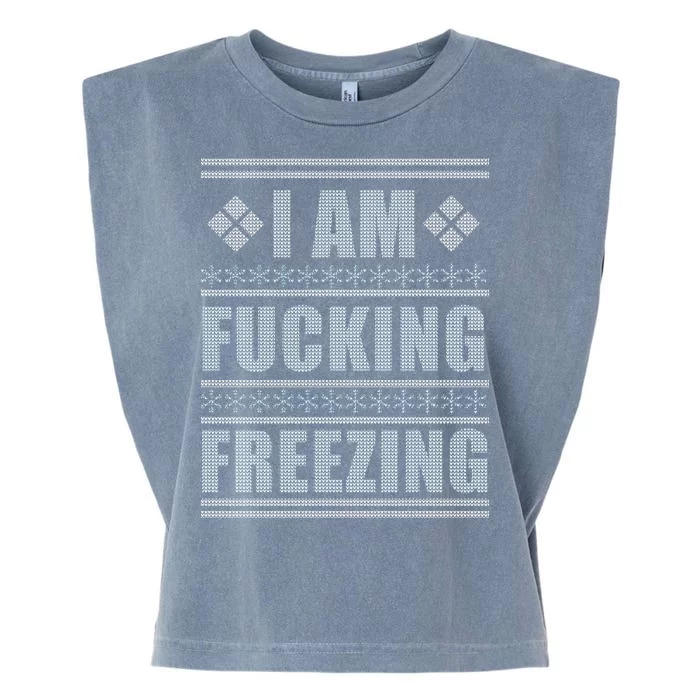 I Am F*cking Freezing Ugly X-mas Garment-Dyed Women's Muscle Tee