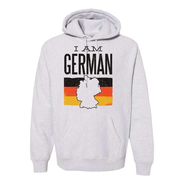 I Am German Premium Hoodie