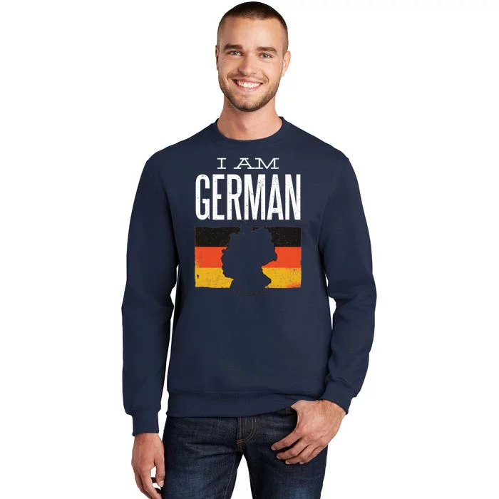 I Am German Sweatshirt