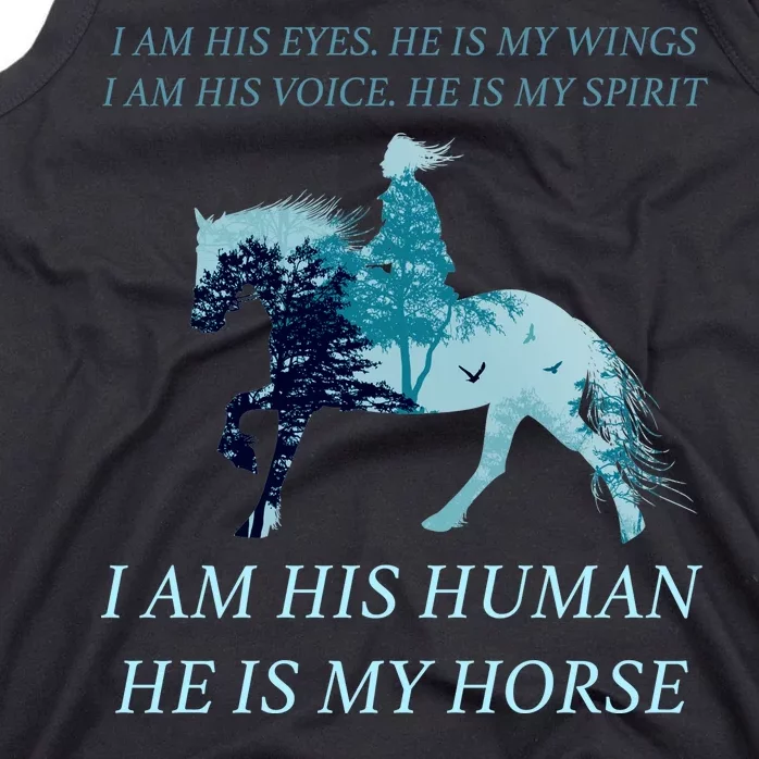 I Am His Human He is My Horse Tank Top