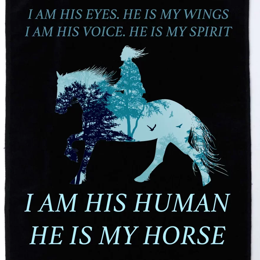 I Am His Human He is My Horse Platinum Collection Golf Towel