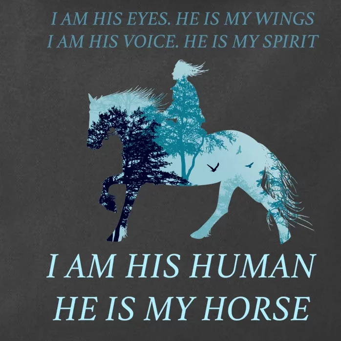 I Am His Human He is My Horse Zip Tote Bag