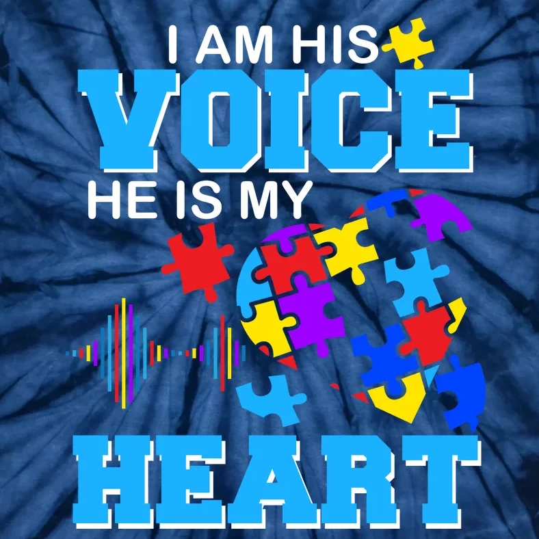 I Am His Voice He Is My Heart Autism Tie-Dye T-Shirt