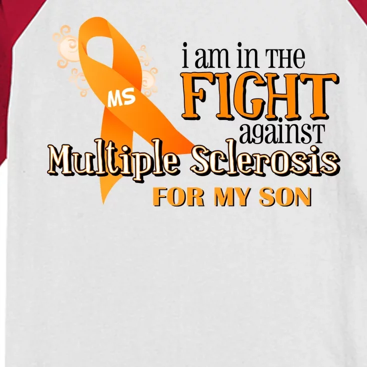 I Am In The Fight Against Multiple Sclerosis For My Son Kids Colorblock Raglan Jersey