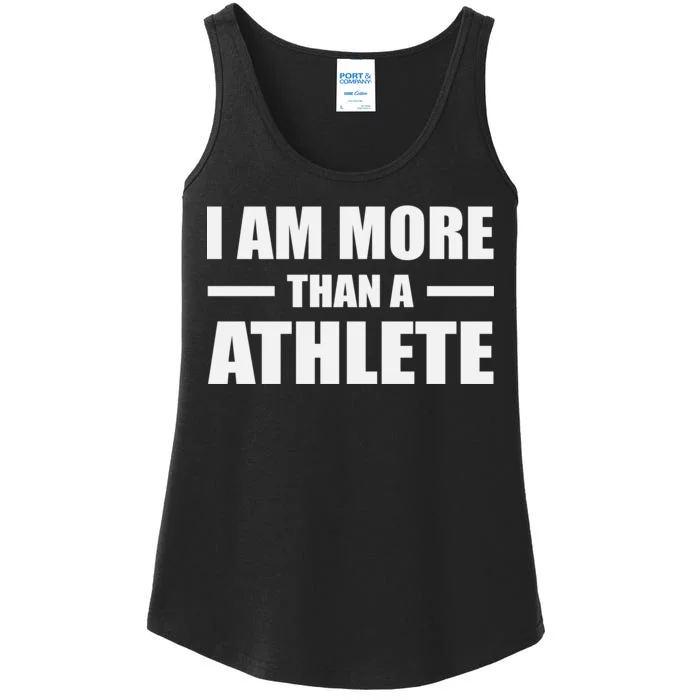 I Am More Than An Athlete Ladies Essential Tank