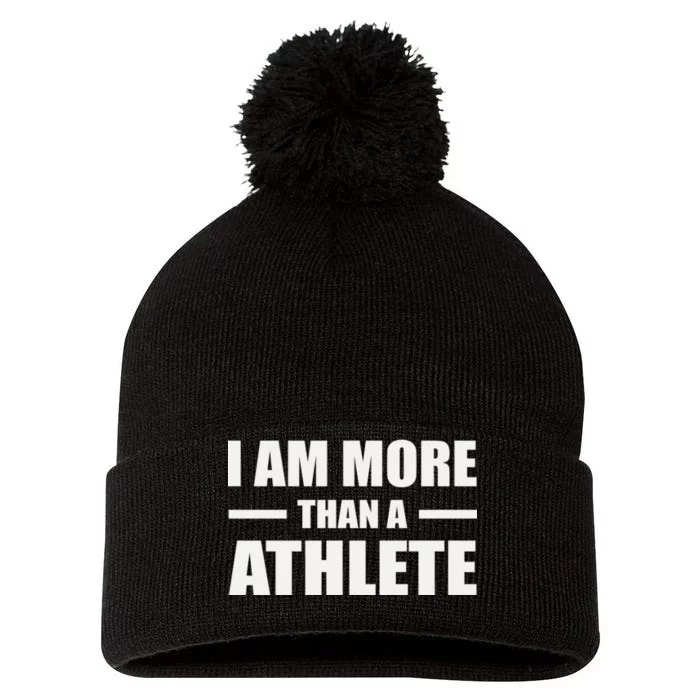 I Am More Than An Athlete Pom Pom 12in Knit Beanie