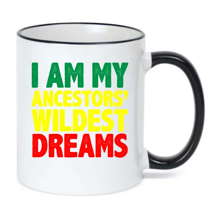 I Am My Ancestor Wildest Dream Black Color Changing Mug