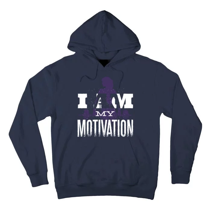 I Am My Motivation Gym Exercise Workout Tall Hoodie