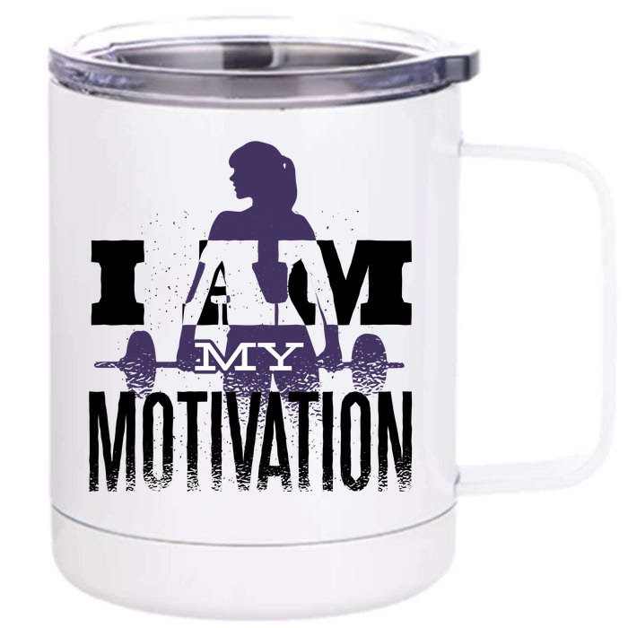 I Am My Motivation Gym Exercise Workout Front & Back 12oz Stainless Steel Tumbler Cup