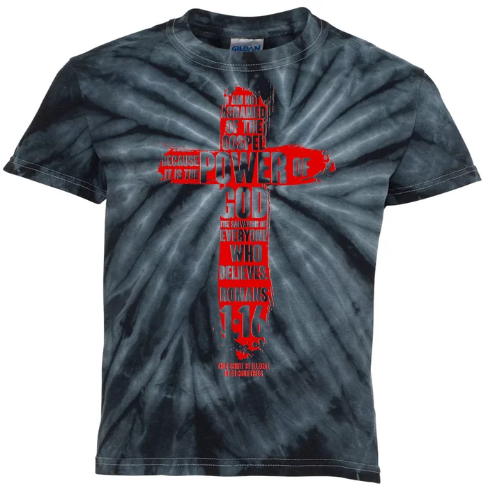 I Am Not Ashamed of the Gospel The Power of God Romans 1:16 Kids Tie-Dye T-Shirt