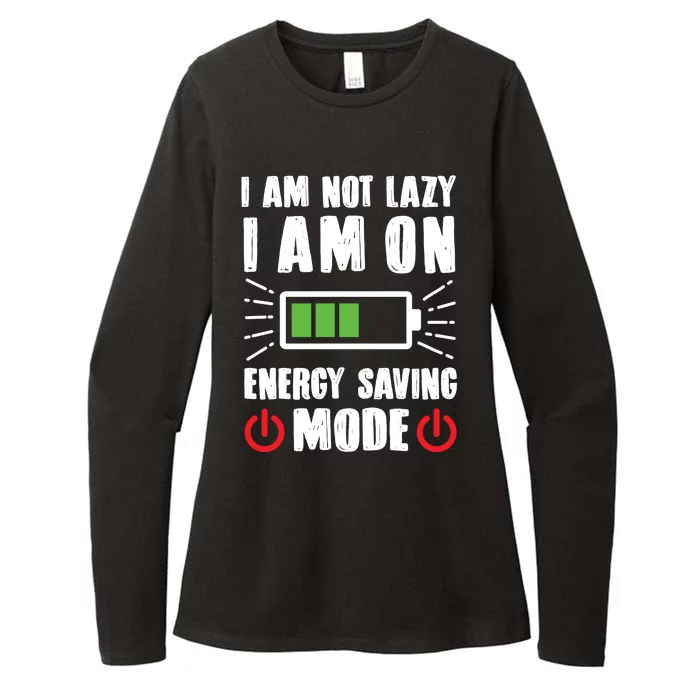 I Am Not Lazy I Am On Energy Saving Mode Funny Womens CVC Long Sleeve Shirt