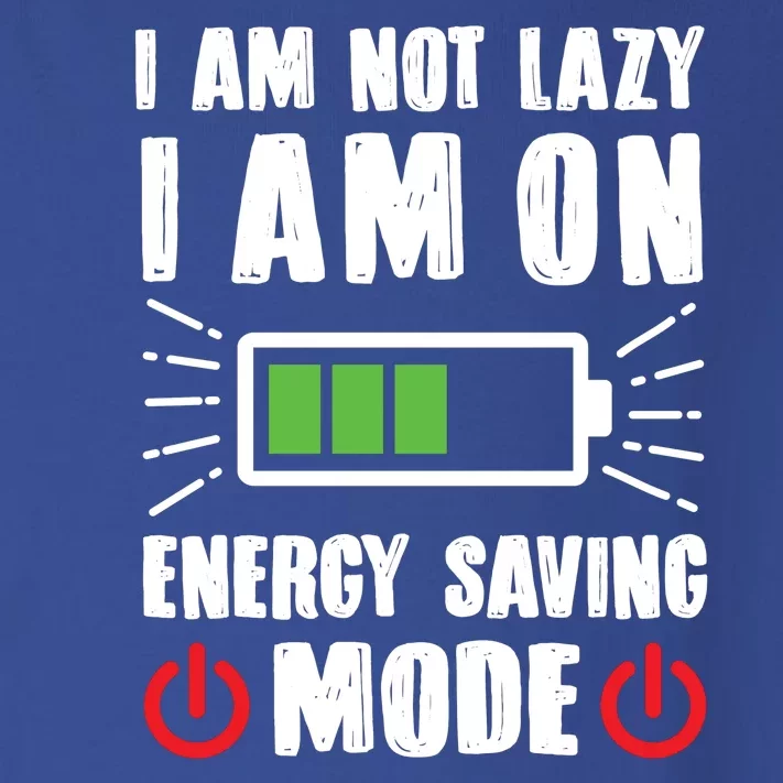 I Am Not Lazy I Am On Energy Saving Mode Funny Toddler Long Sleeve Shirt