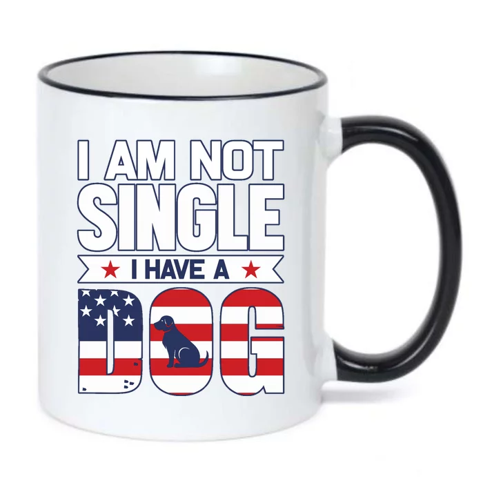 I Am Not Single I Have A Dog Black Color Changing Mug