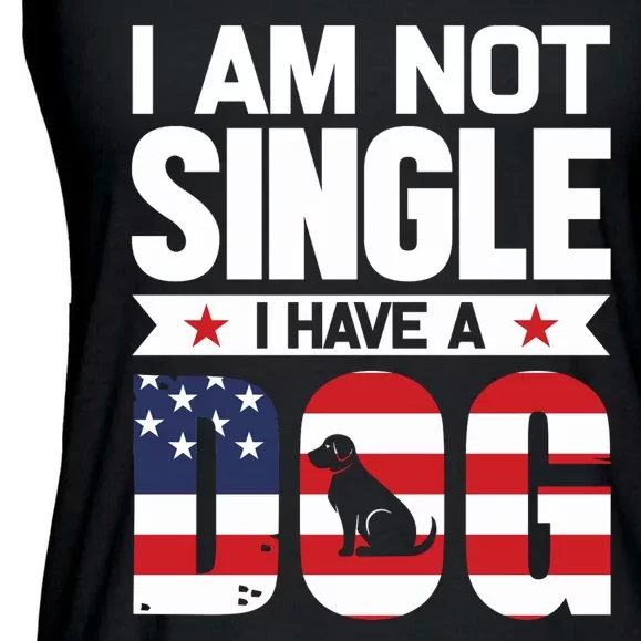 I Am Not Single I Have A Dog Ladies Essential Flowy Tank