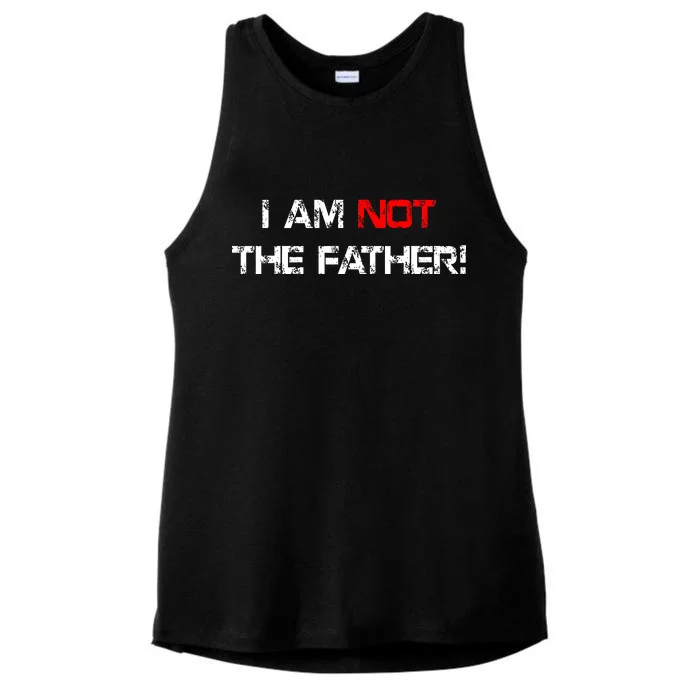 I Am Not The Father Ladies Tri-Blend Wicking Tank