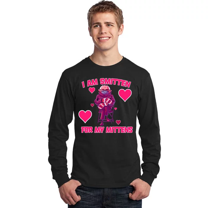 I Am Smitten For My Mittens Bernie Sanders Tall Long Sleeve T-Shirt