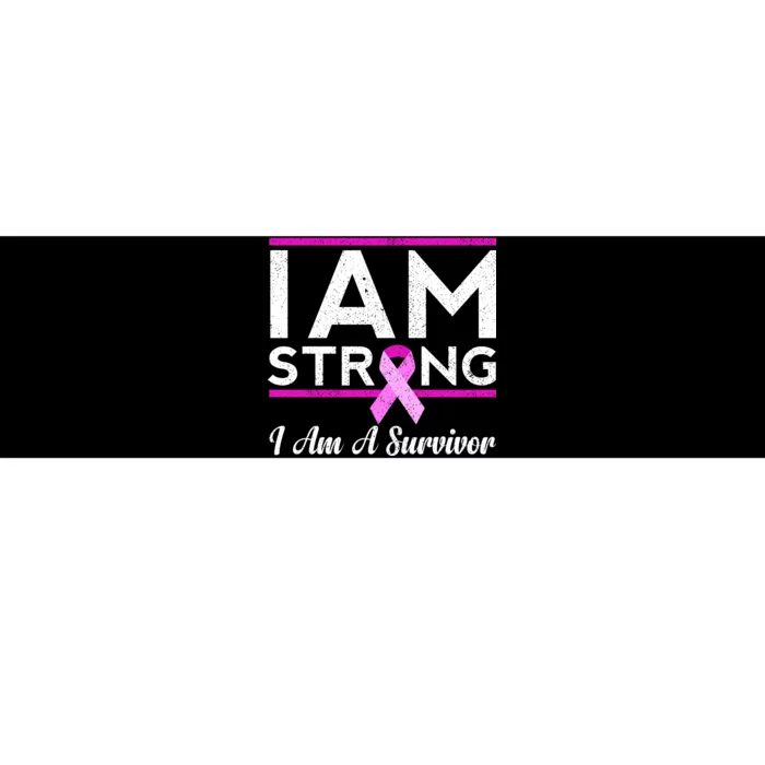 I Am Strong Breast Cancer Survivor Bumper Sticker