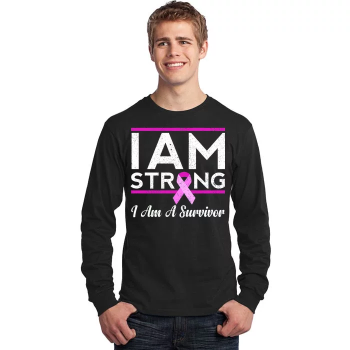 I Am Strong Breast Cancer Survivor Tall Long Sleeve T-Shirt