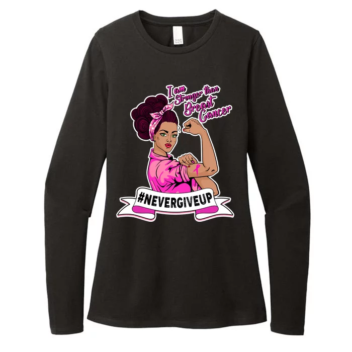 I Am Stronger than Breast Cancer NeverGiveUp Womens CVC Long Sleeve Shirt