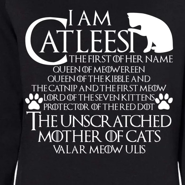 I Am The Catleesi Mother Of Cats Womens California Wash Sweatshirt