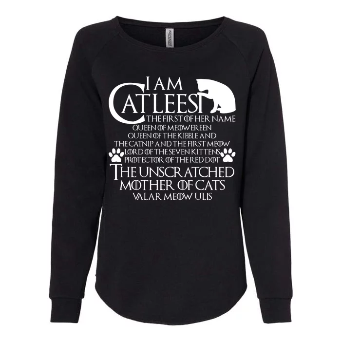 I Am The Catleesi Mother Of Cats Womens California Wash Sweatshirt