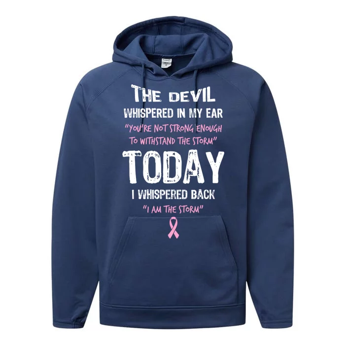 I Am The Storm Breast Cancer Quote Performance Fleece Hoodie