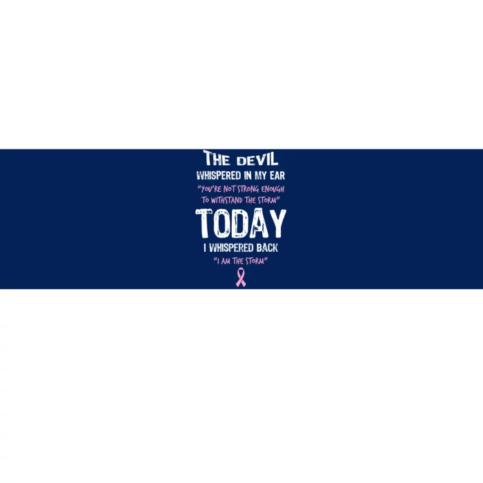 I Am The Storm Breast Cancer Quote Bumper Sticker