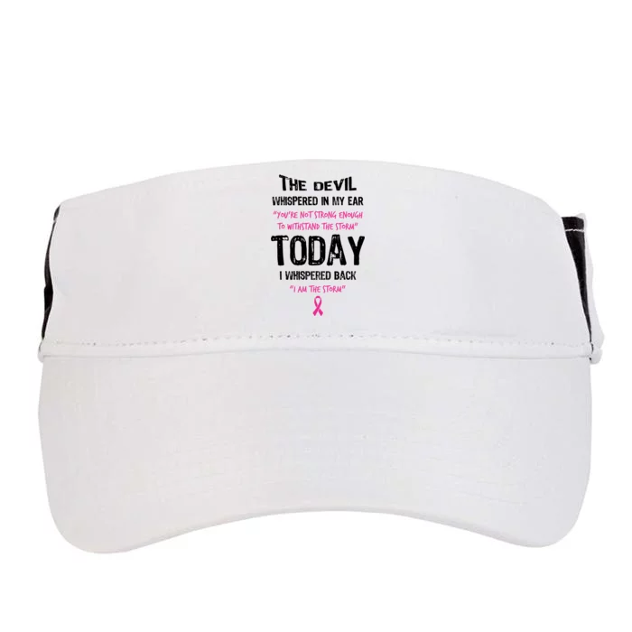 I Am The Storm Breast Cancer Quote Adult Drive Performance Visor