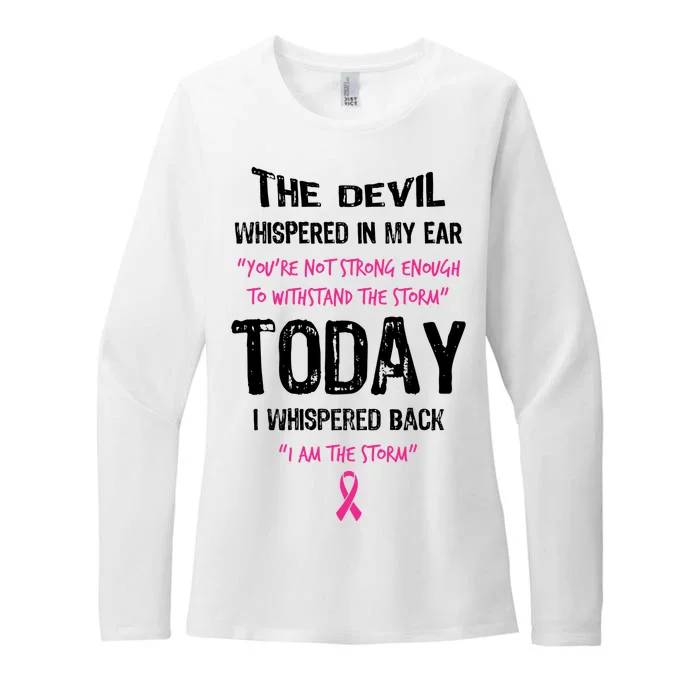 I Am The Storm Breast Cancer Quote Womens CVC Long Sleeve Shirt