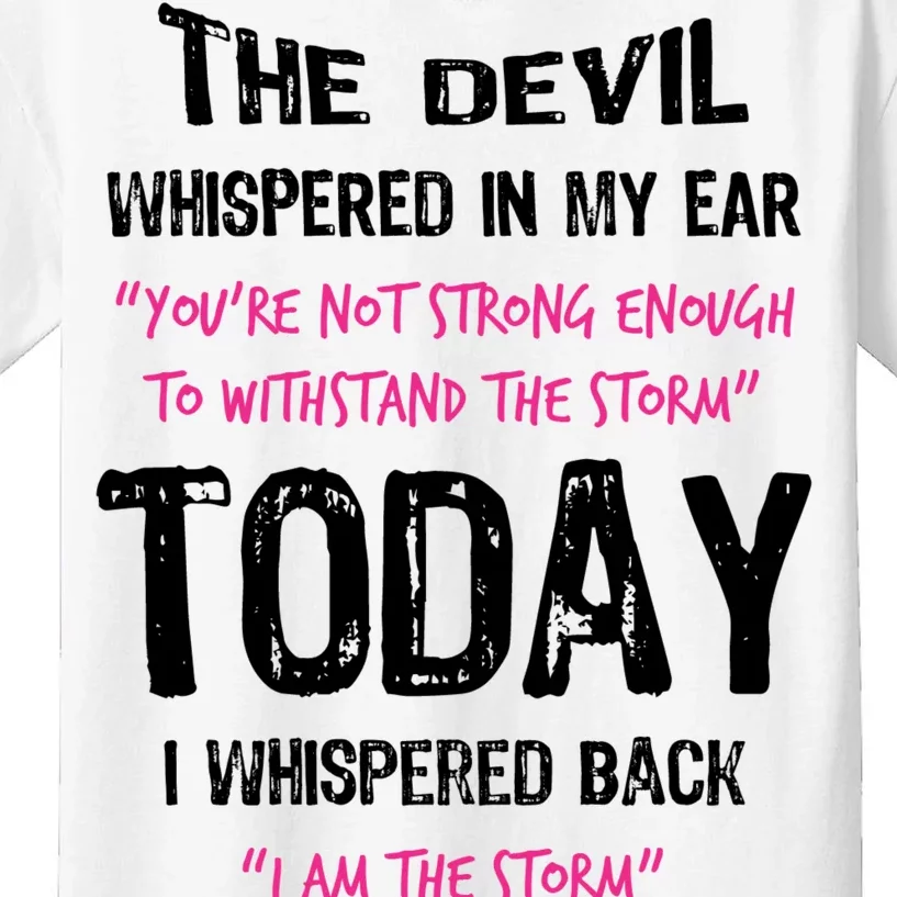 I Am The Storm Breast Cancer Quote Kids T-Shirt