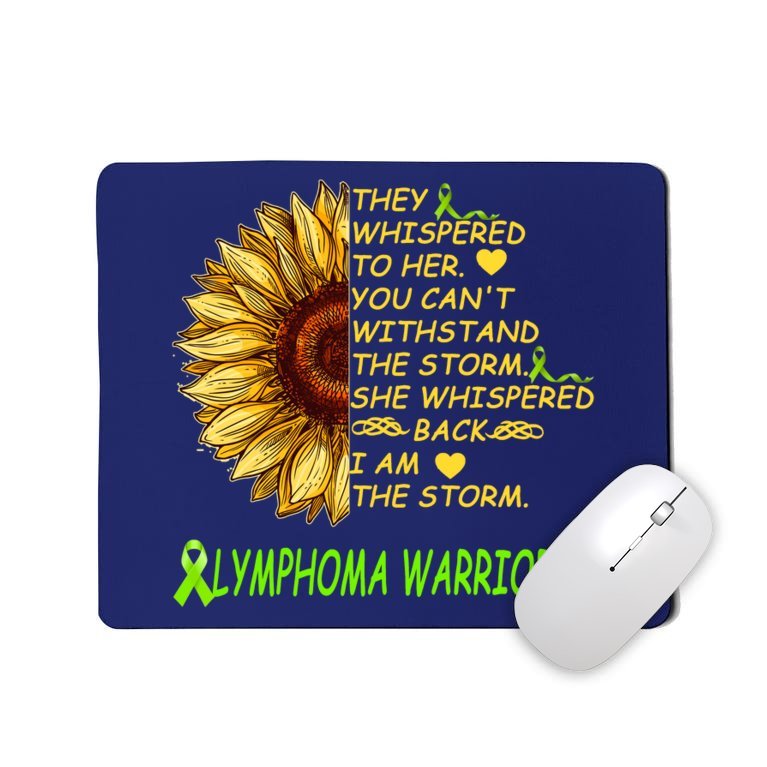 I Am The Storm Lymphoma Warrior Mousepad