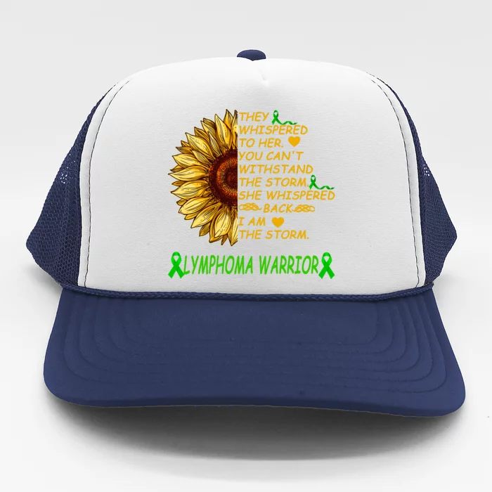 I Am The Storm Lymphoma Warrior Trucker Hat