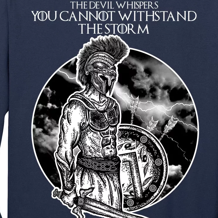 I Am The Storm Warrior Tall Long Sleeve T-Shirt