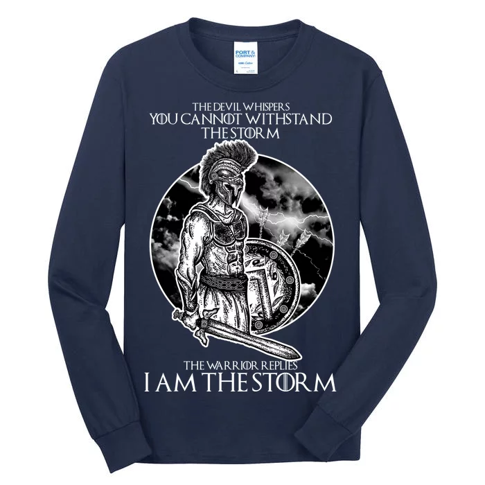 I Am The Storm Warrior Tall Long Sleeve T-Shirt