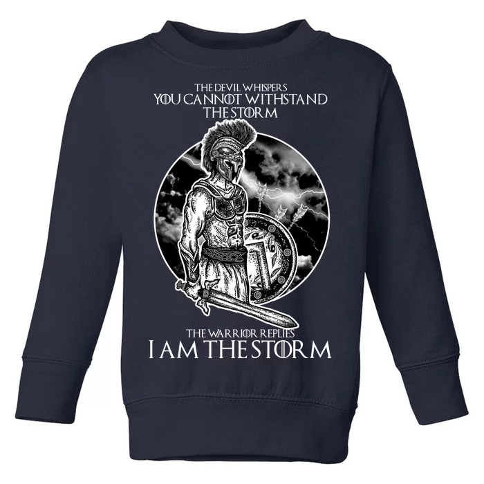 I Am The Storm Warrior Toddler Sweatshirt TeeShirtPalace