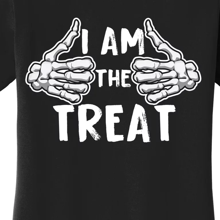 I Am The Treat Funny Halloween Women's T-Shirt