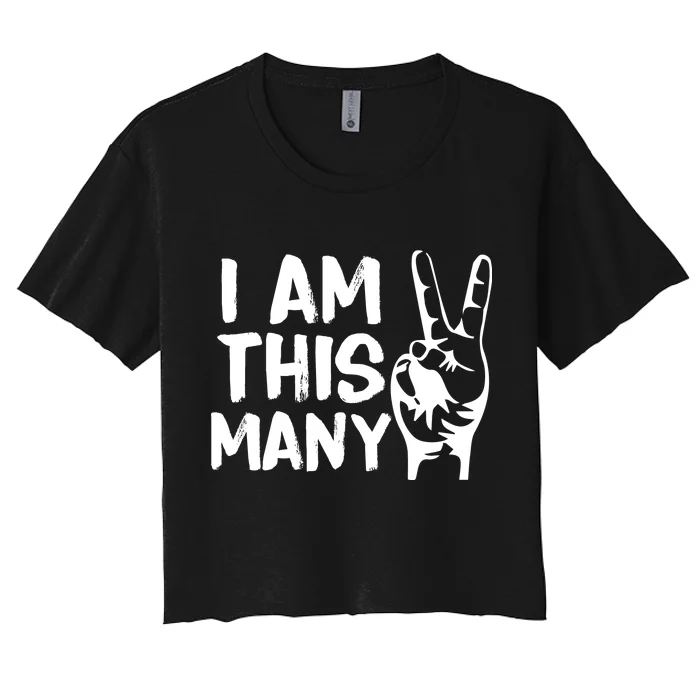 I AM This Many 2 Years Old Women's Crop Top Tee