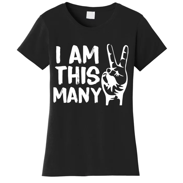 I AM This Many 2 Years Old Women's T-Shirt